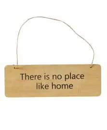 Skilt - There is no place like home